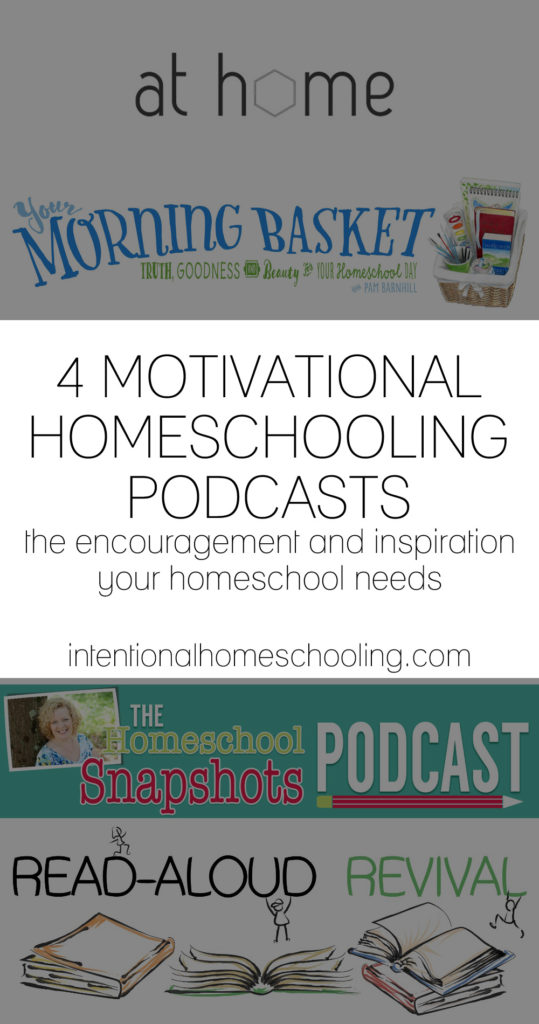 4 Motivational Homeschooling Podcasts