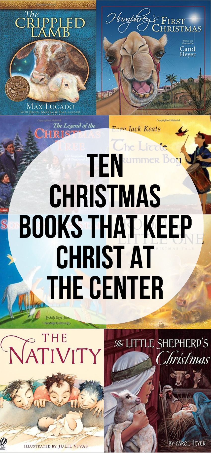 Ten Christmas Books the keep Christ at the Center. Ten Christian Christmas Books.