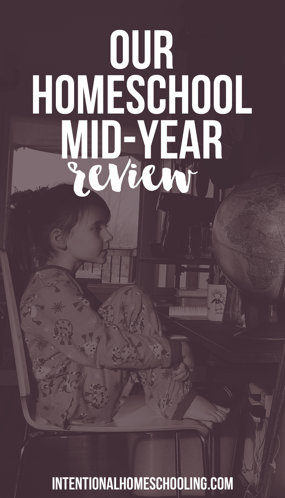 Our homeschool mid-year review - what is and isn't working!