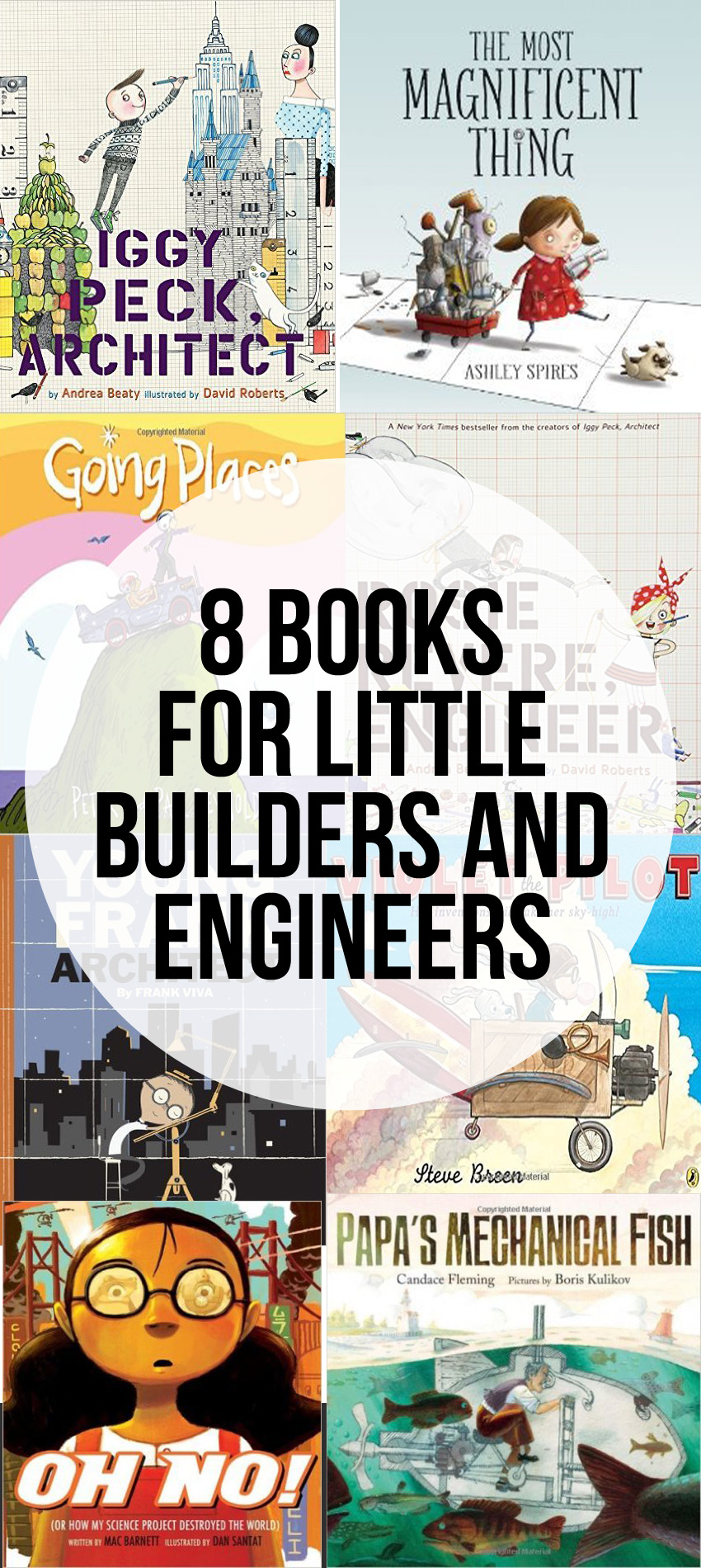 Eight Picture Books for Little Builders and Engineers