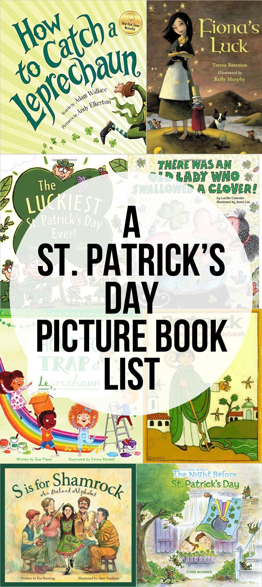 St. Patrick's Day Booklist - picture books plus a great book about Ireland and a book of fun limericks.