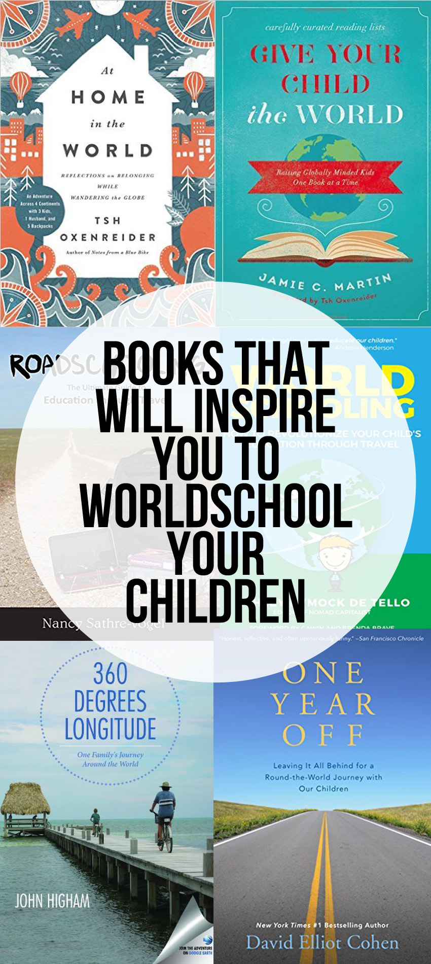 Books that Will Inspire You to Worldschool Your Children