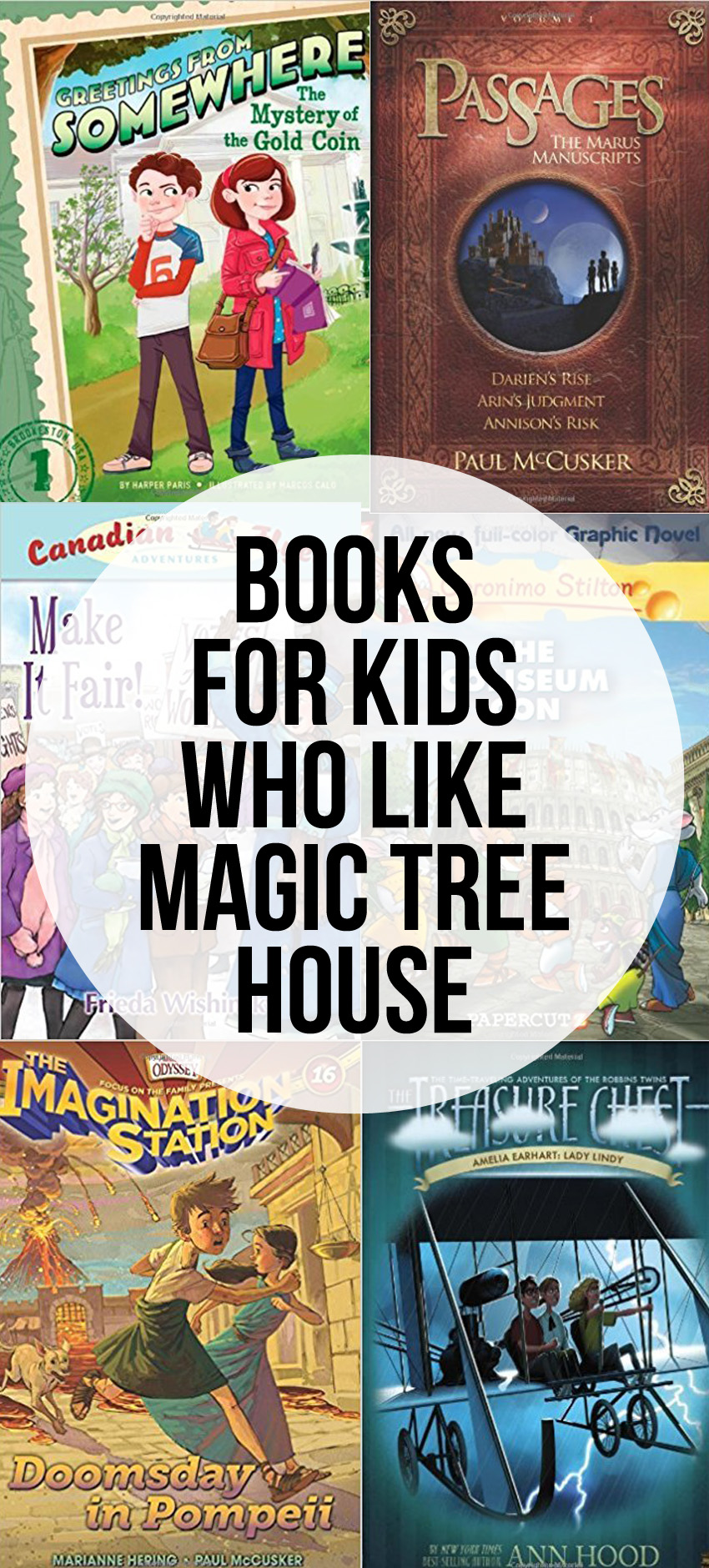 Books For Kids Who Love Magic Tree House - great novels for ages 6-10