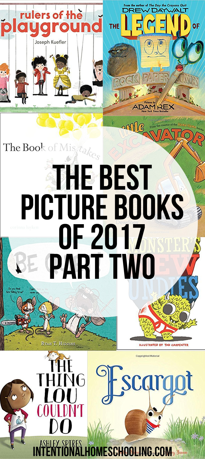 The Best Picture Books of 2017! One's you'll want to read to your kids, and some that will actually have them laughing out loud.