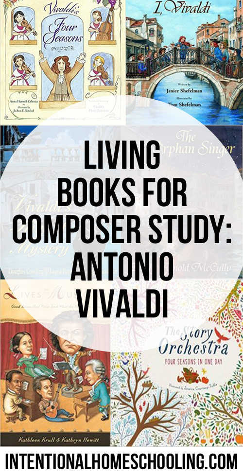 Living Books for Composer Study: Antonio Vivaldi