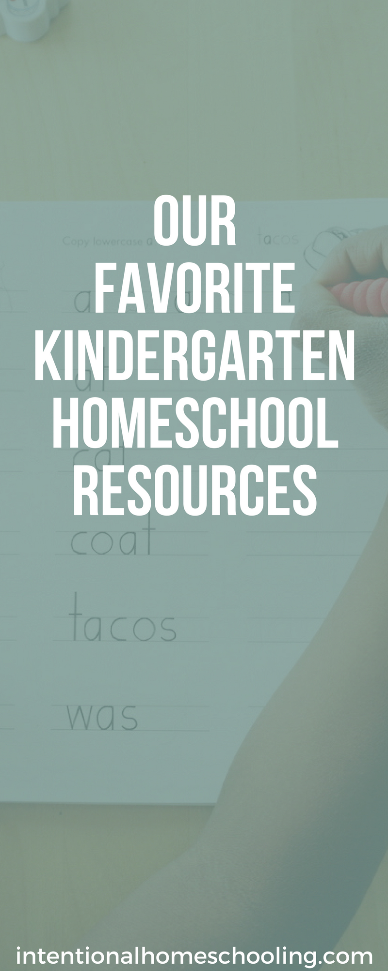 Our Favorite Kindergarten Homeschool Resources