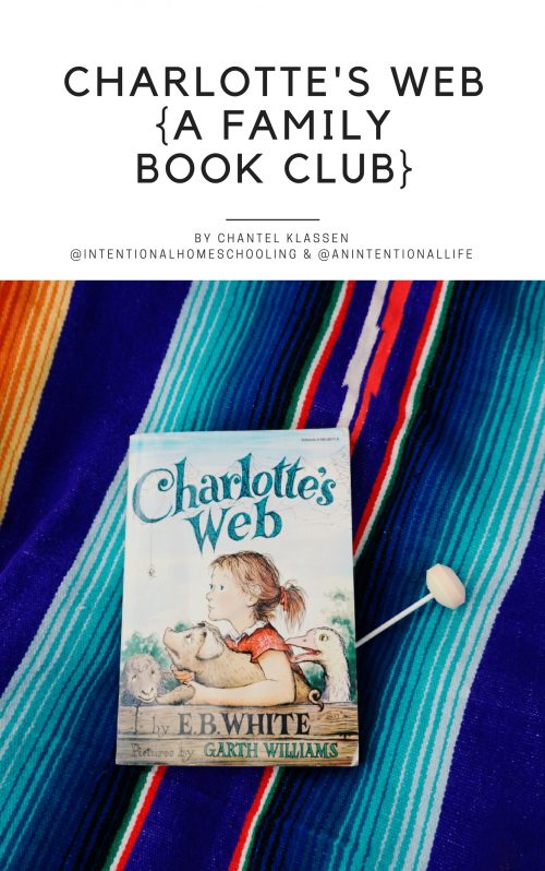 01 – Charlotte’s Web – A Family Book Club Intentional Homeschooling Collective - Digital Homeschool Magazine