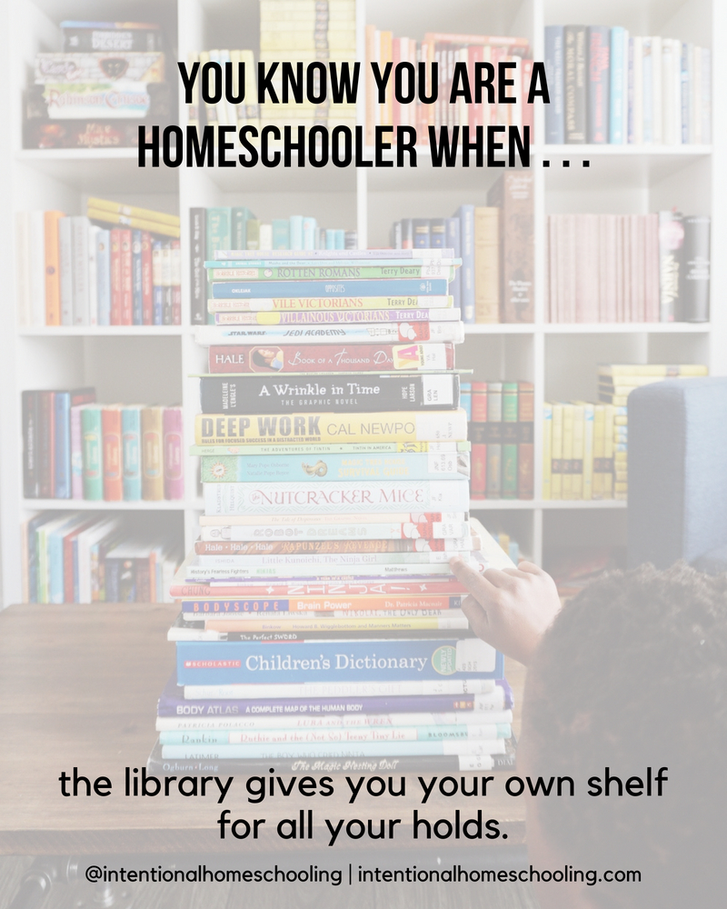 You Know You Are A Homeschooler When . . .