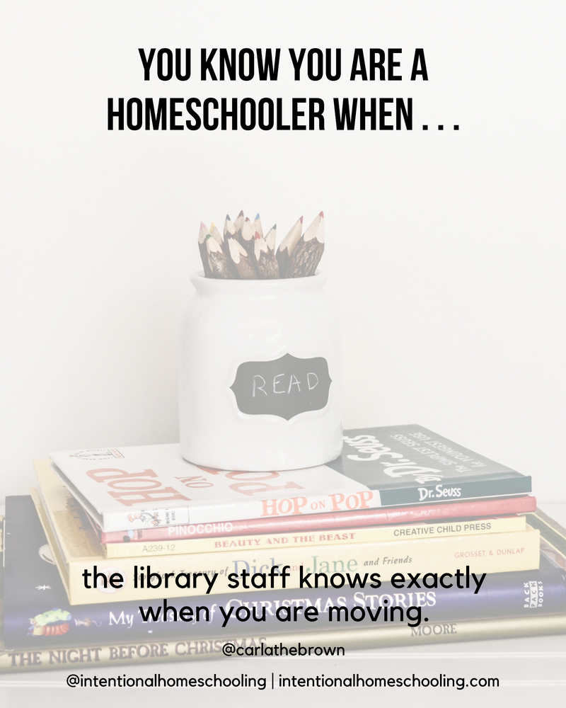 You Know You Are A Homeschooler When . . .