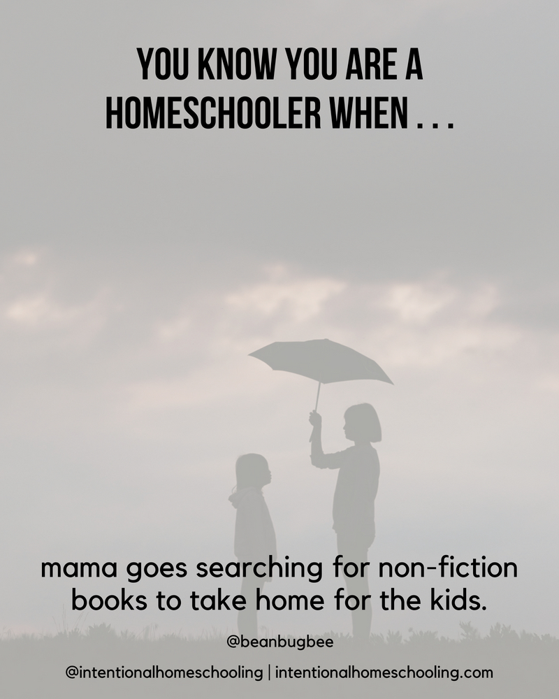 You Know You Are A Homeschooler When . . .