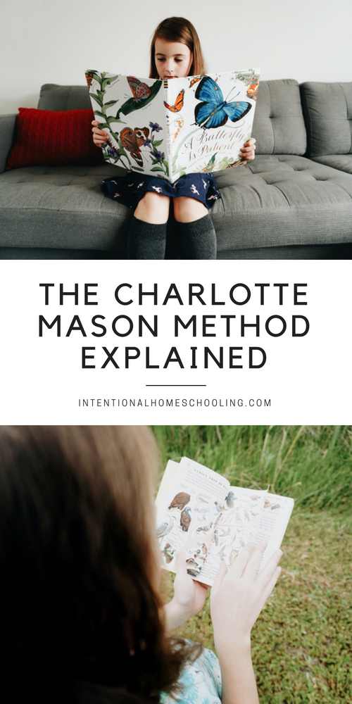 What is the Charlotte Mason method? And why we are switching to it.