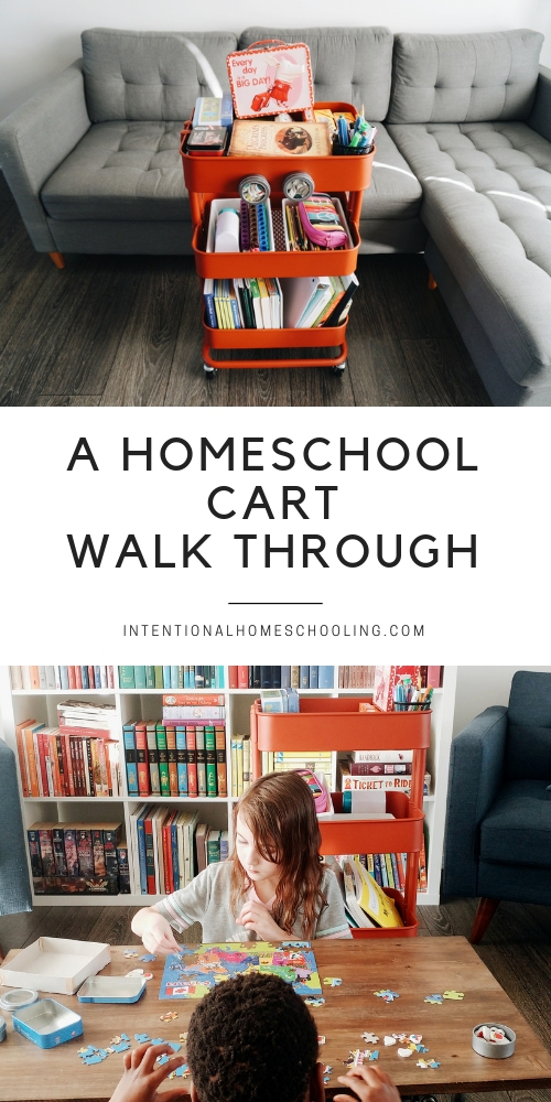 A Walk Through of Our Homeschool Cart