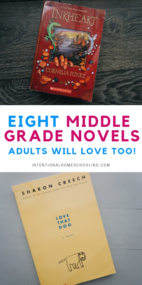 Eight Middle Grade Novels - even adults will love! Middle grade novels for grades 3 and up