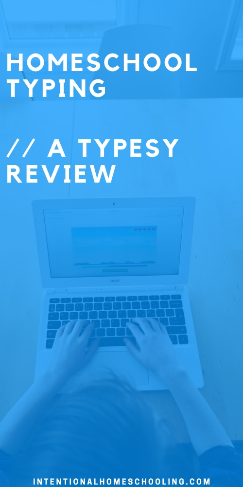 Homeschool Typing - Typesy Review