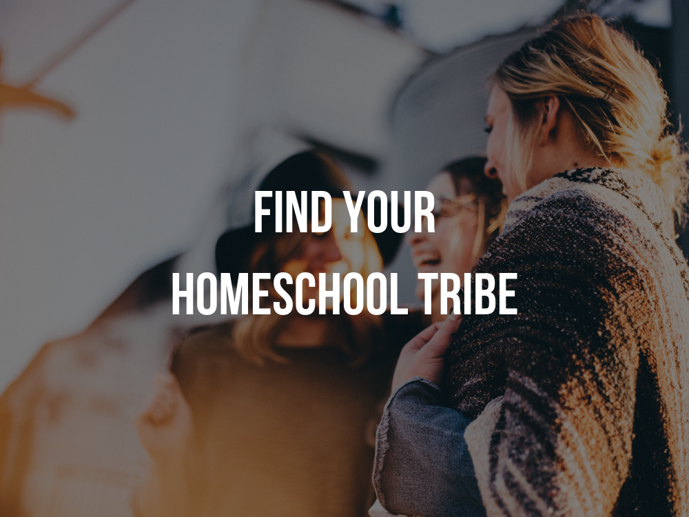 Find Your Homeschool Tribe - a free online (off of social media!) encouraging and inspiring homeschool tribe