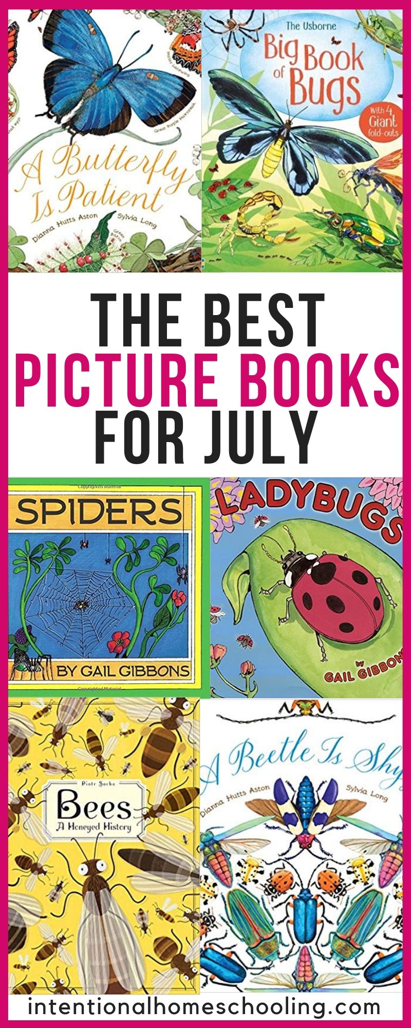 The Best Books for July Intentional Homeschooling