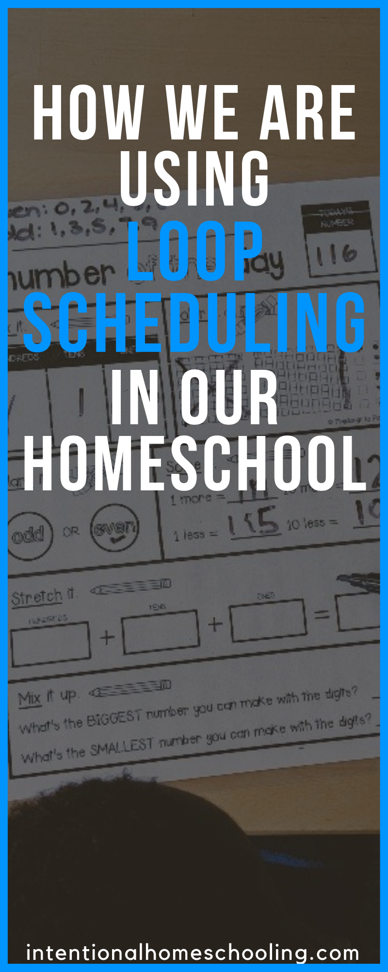 How we use Loop Scheduling in our homeschool - what it is and how it fits into our homeschool rhythm