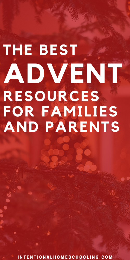 The Best Advent Resources for Families and Parents