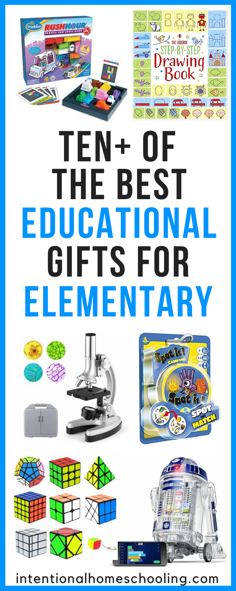 The Best Educational Gifts and Toys for Elementary ages 5-8