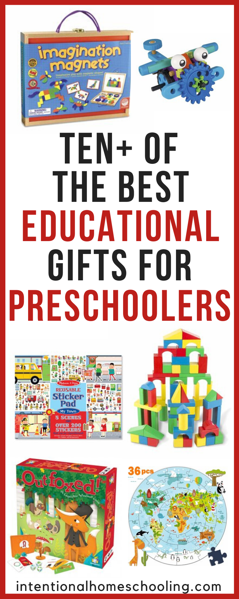 The Best Educational Gifts and Toys for Preschool and Pre-Kindergarten kids