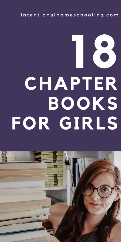Great Chapter Books for Girls - read aloud novels and audiobooks for girls from preschool until grade four