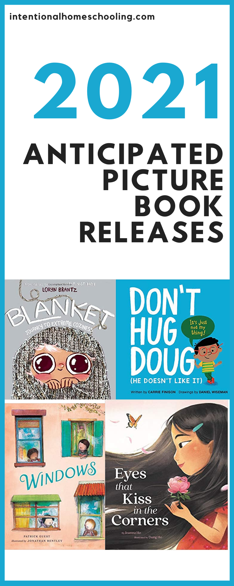 January 2021 New Picture Book Releases - Anticipated Picture Book Releases we are excited about!