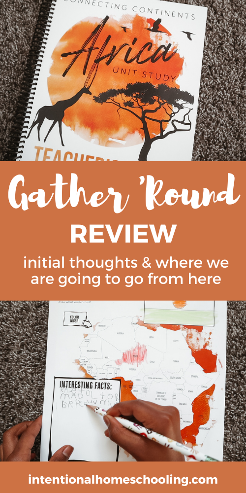 Gather Round Curriculum Review - why we started using GATHER ROUND: some initial thoughts & mini review + what we plan on doing next