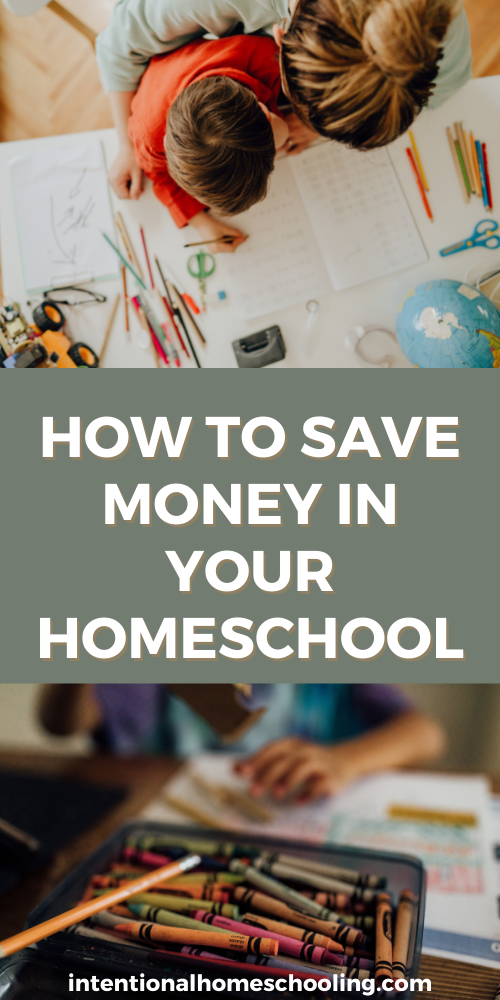 Tips for Homeschooling on a Budget - How to Save Money in Your Homeschool