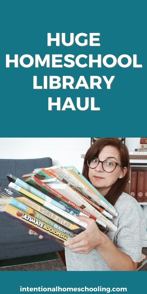 Huge Homeschool Library Haul - a look at the picture books and resources books we've checked out in our homeschool lately