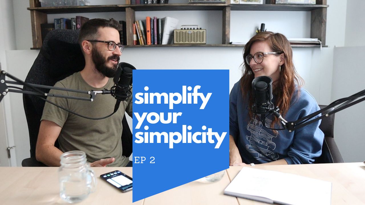 Poured Out Podcast: Simplifying Your Simplicity: Episode 2 - Christian couple podcast