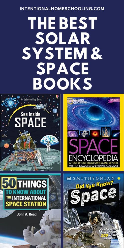 The Best Solar System and Space Unit Books - Intentional Homeschooling