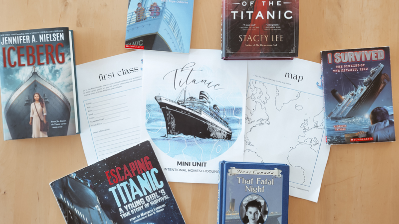 Titanic Books and Resources - Intentional Homeschooling