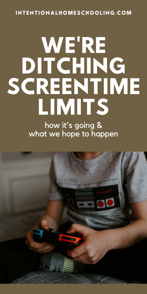 We're Ditching Screentime Limits - Intentional Homeschooling